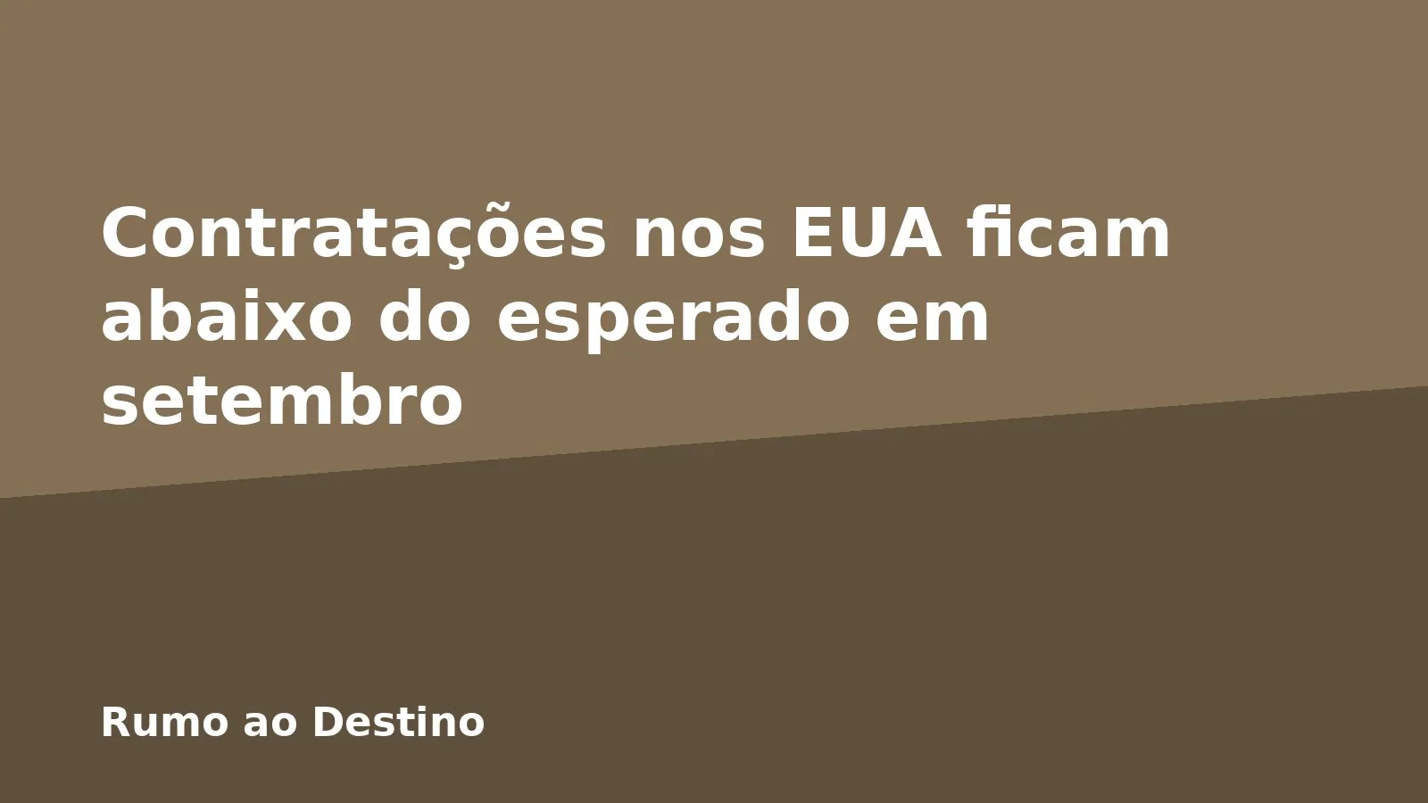 Contratações nos EUA ficam abaixo do esperado em setembro